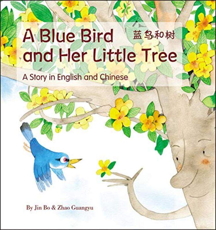 

A Blue Bird and her Little Tree by Jin BoZhao GuangyuYijin Wert-Hardcover