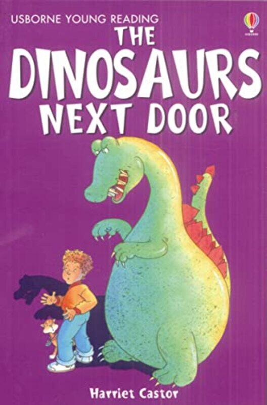 

The Dinosaurs Next Door by Harriet CastorTeri Gower-Paperback