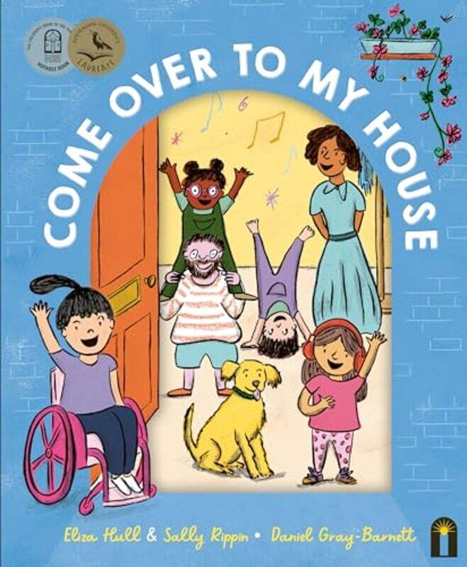 

Come Over to My House by Eliza HullSally RippinDaniel Gray-Barnett-Hardcover