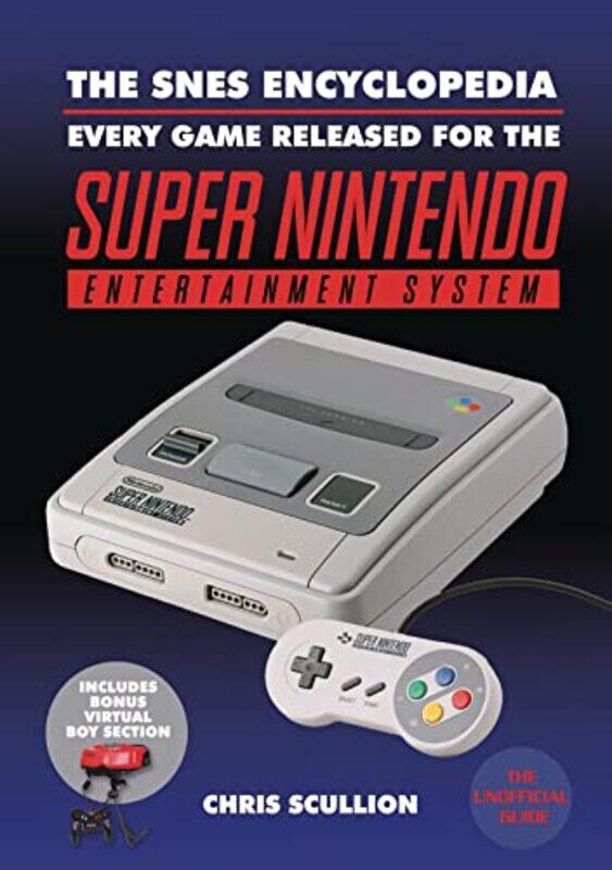 

The SNES Encyclopedia by Dennis King-Paperback
