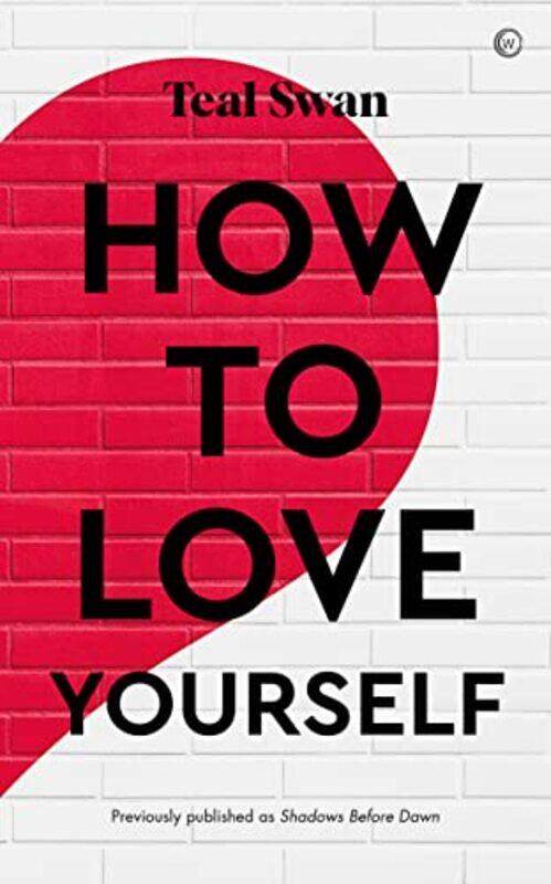 

How Toove Yourself By Swan, Teal - Paperback