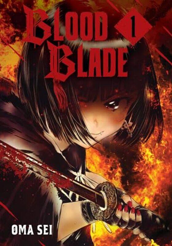 

BLOOD BLADE 1 by Oma Sei-Paperback