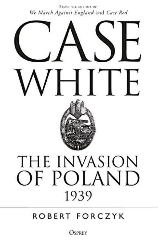 

Case White By Forczyk Robert - Paperback