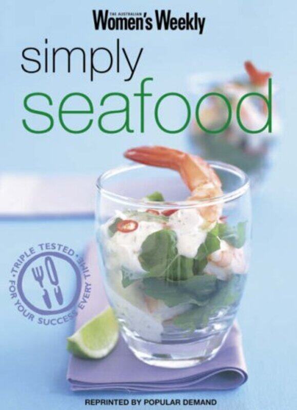 

Simply Seafood ("Australian Women's Weekly" Mini), Paperback Book, By: The Australian Women's Weekly