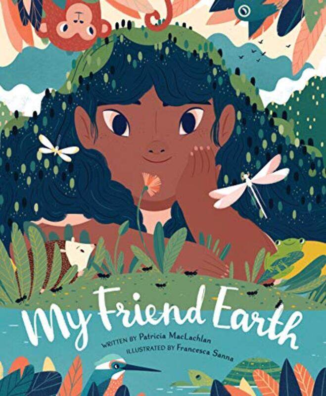 

My Friend Earth by Patricia MacLachlanFrancesca Sanna-Hardcover