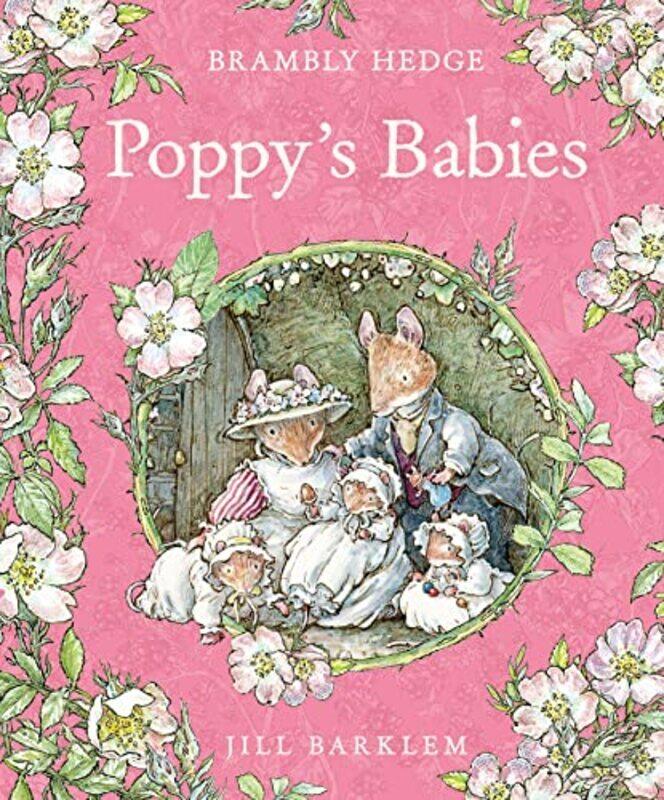 

Poppys Babies Brambly Hedge by Barklem, Jill Hardcover