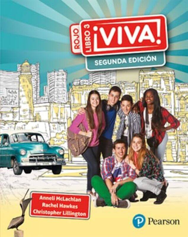 

Viva! 3 Rojo Segunda Edicion Pupil Book by Eva Wong-Paperback