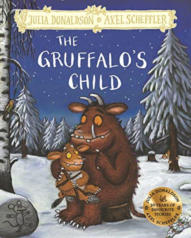 

The Gruffalos Child , Hardcover by Julia Donaldson