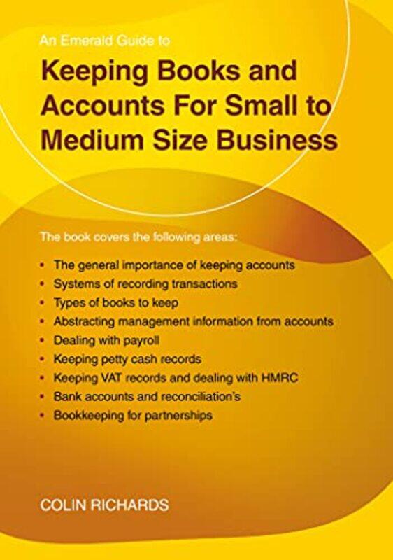 

Keeping Books And Accounts For Small To Medium Size Business by Colin Richards-Paperback