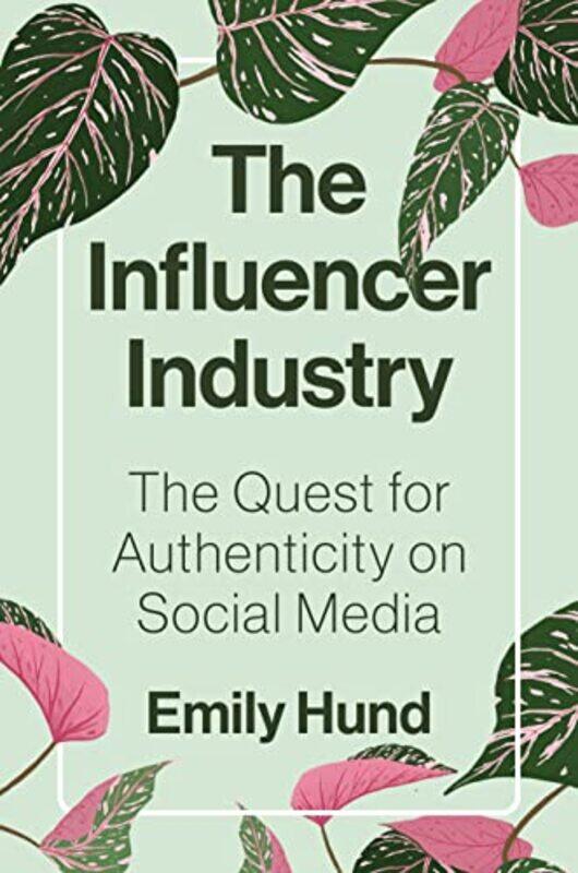 

The Influencer Industry by Lorna Byrne-Hardcover