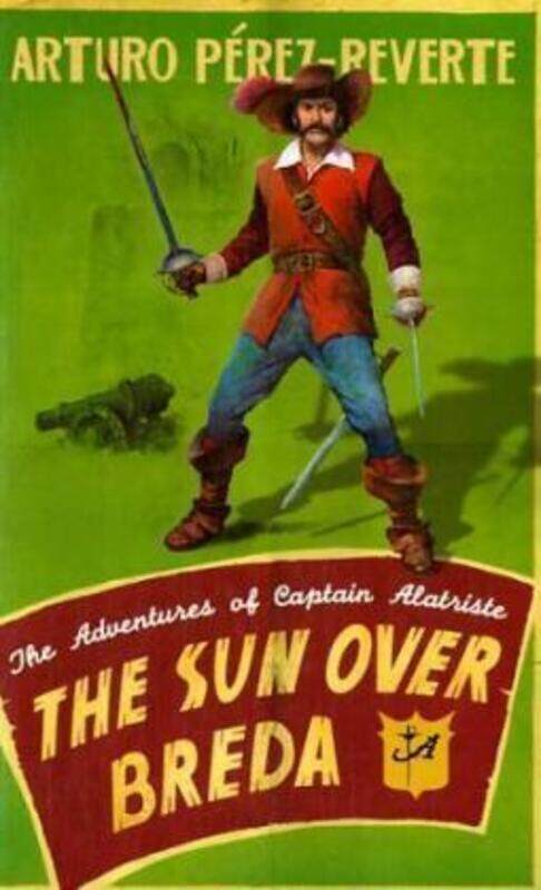 

The Sun Over Breda.paperback,By :Arturo Perez Reverte