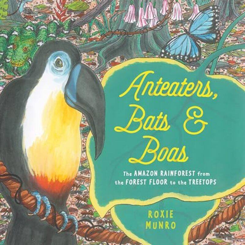 

Anteaters Bats & Boas by Lynn West Chester University USA ZubernisKatherine George Washington University USA Larsen-Paperback