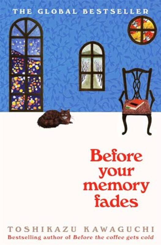 

Before Your Memory Fades by Toshikazu Kawaguchi-Paperback