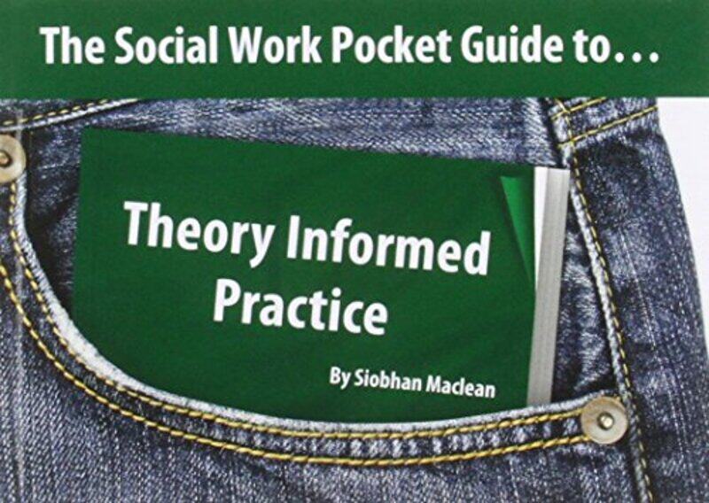 

The Social Work Pocket Guide toTheory Informed Practice by Luke Gamble-Paperback