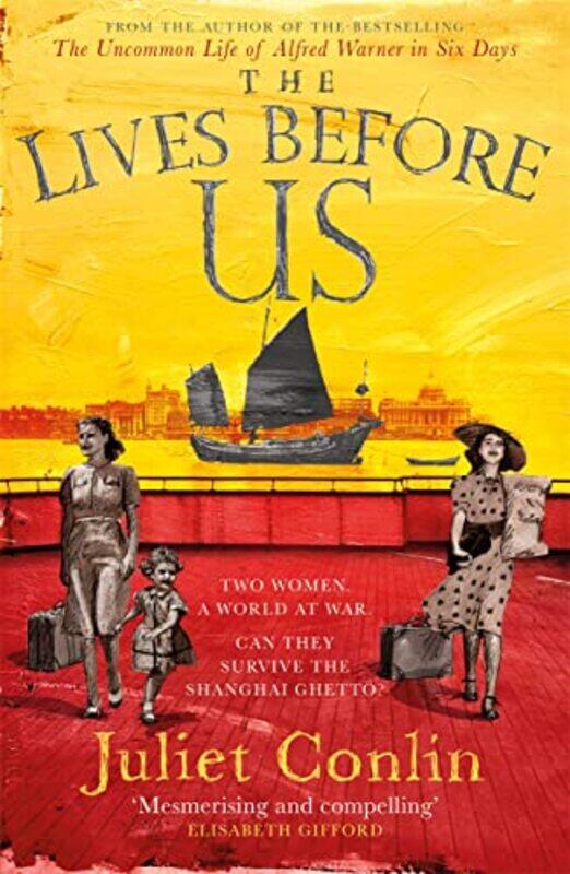 

The Lives Before Us by Juliet Conlin-Paperback