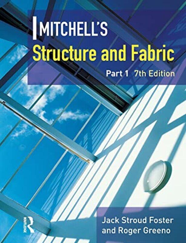 

Mitchells Structure & Fabric Part 1 by Rene Fester Kratz-Paperback