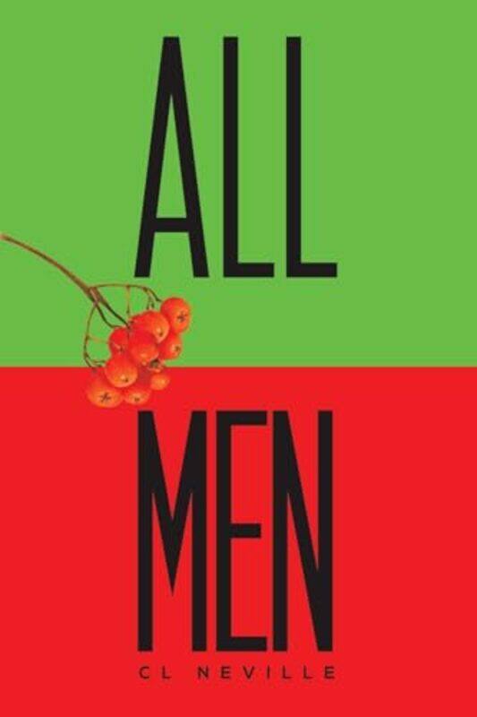 

All Men by CL Neville-Paperback