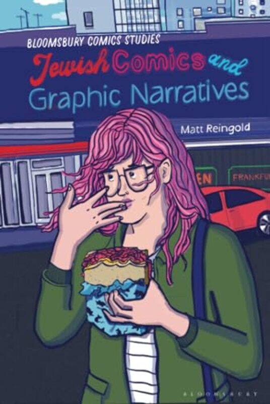 

Jewish Comics and Graphic Narratives by Matt Reingold-Hardcover