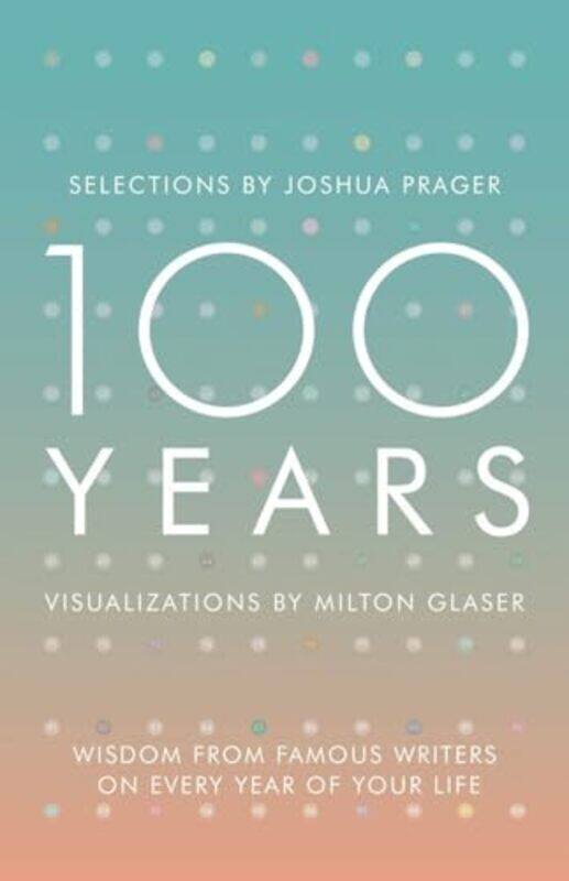 

100 Years by Joshua PragerMilton Glaser-Hardcover