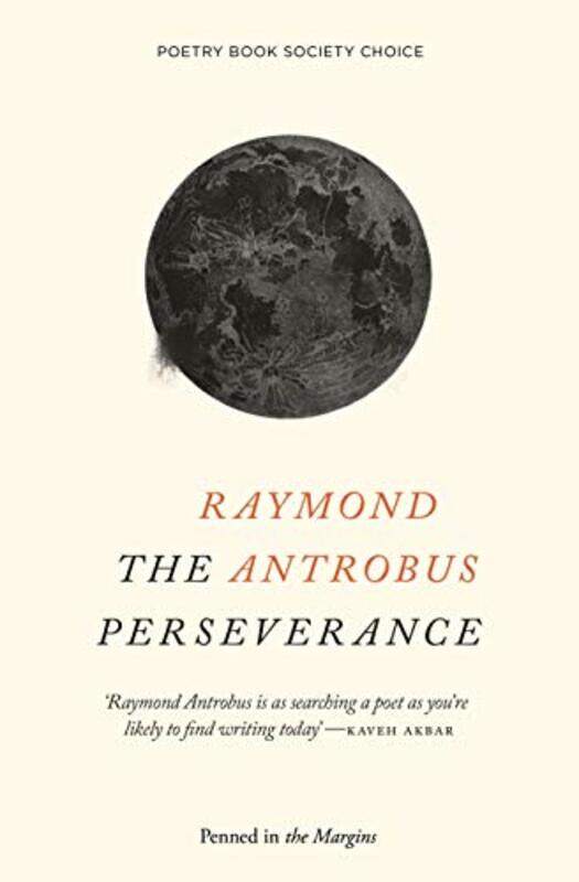 

The Perseverance by Raymond Antrobus-Paperback