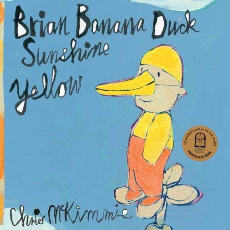 

Brian Banana Duck Sunshine Yellow by Chris McKimmie-Paperback