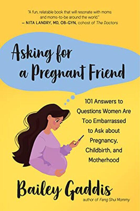 

Asking for a Pregnant Friend by Bailey Gaddiss-Paperback