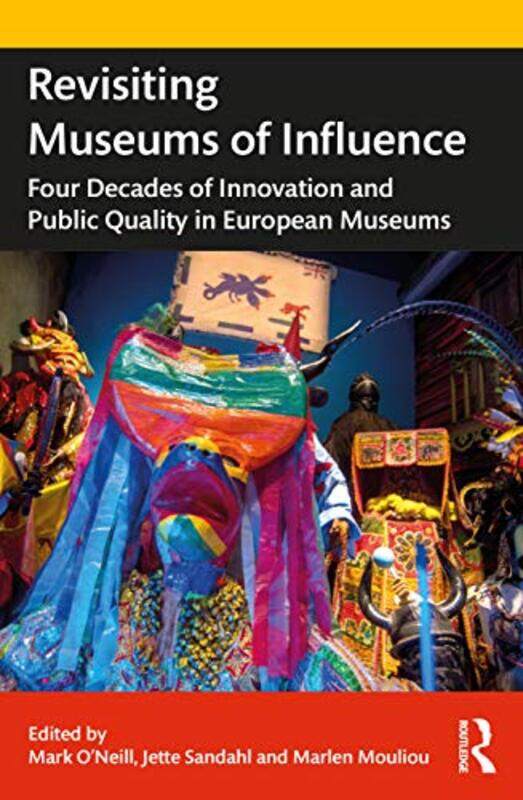 

Revisiting Museums of Influence by Raelene Dundon-Paperback