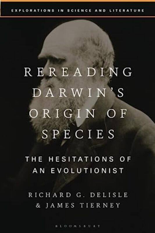 

Rereading Darwin’s Origin of Species by Richard G DelisleJames Tierney-Paperback