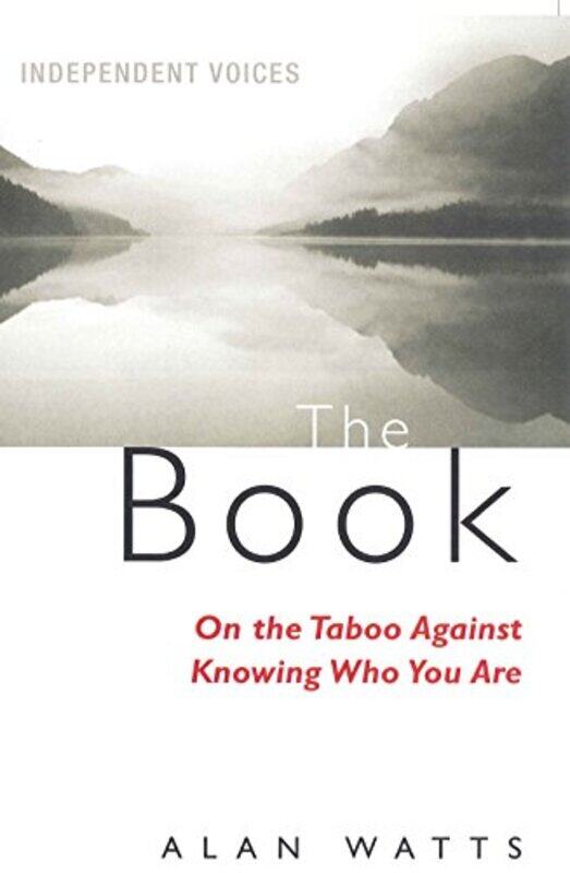 

The Book on the Taboo Against Knowing Who You Are by Alan Watts-Paperback