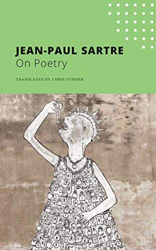 

On Poetry by Jean-Paul SartreChris Turner-Paperback