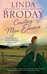 Courting Miss Emma by Linda Broday-Paperback