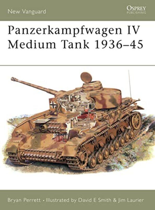 

Panzerkampfwagen Iv Medium Tank 193645 By Bryan Perrettdavid E...Paperback