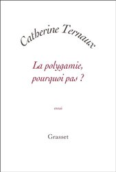 La polygamie, pourquoi pas ?,Paperback,By:Various
