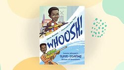 Whoosh!: Lonnie Johnsons Super-Soaking Stream of Inventions , Paperback by Barton, Chris - Tate, Don