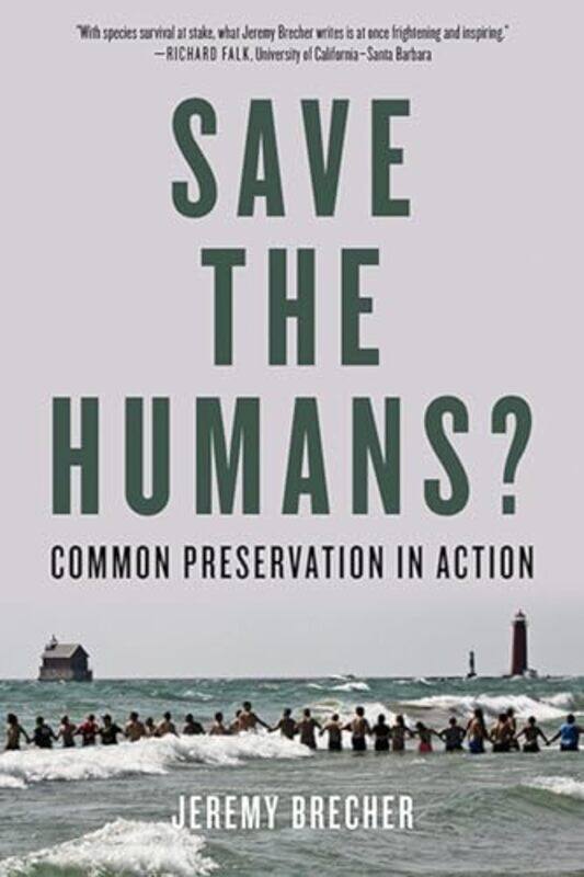 

Save the Humans by Jeremy Brecher-Paperback