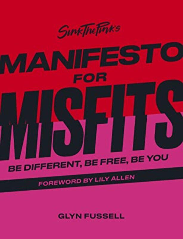 

Sink the Pinks Manifesto for Misfits by Caroline Ross-Hardcover