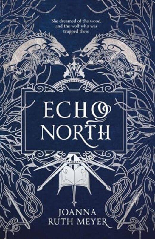 

Echo North by Joanna Ruth Meyer-Paperback