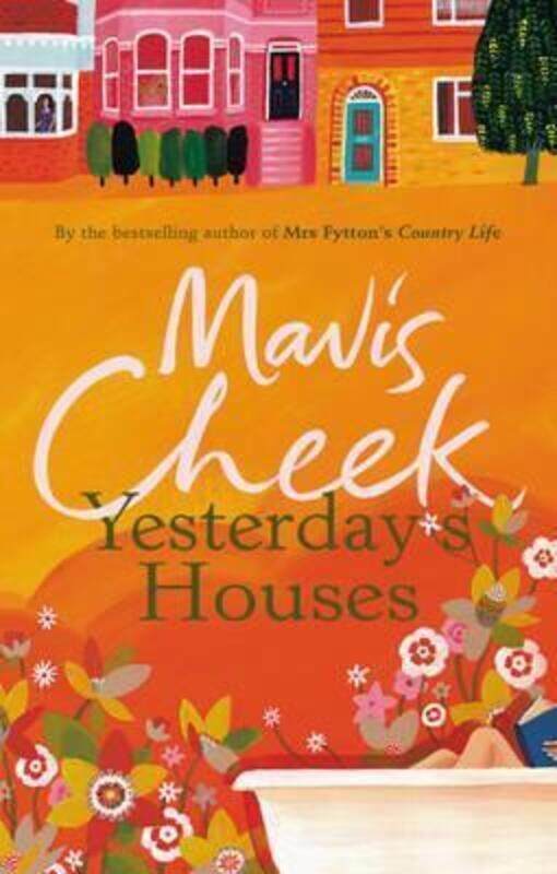 

Yesterday's Houses.paperback,By :Mavis Cheek