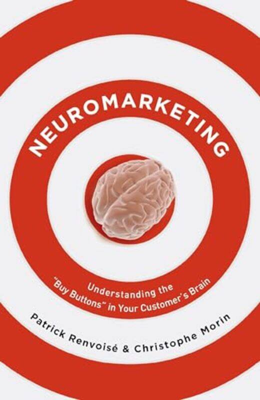 

Neuromarketing by Patrick Renvoise-Paperback