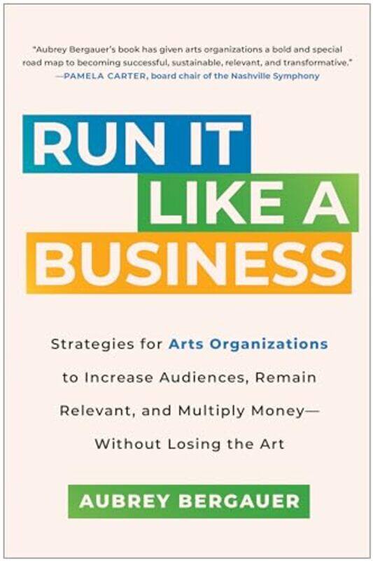 

Run It Like a Business by Aubrey Bergauer-Hardcover