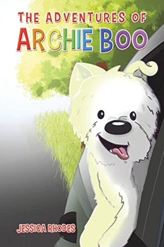 

The Adventures of Archie Boo by Jessica Rhodes-Paperback