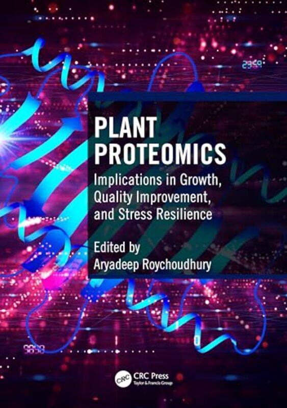 

Plant Proteomics by John C Maxwell-Paperback