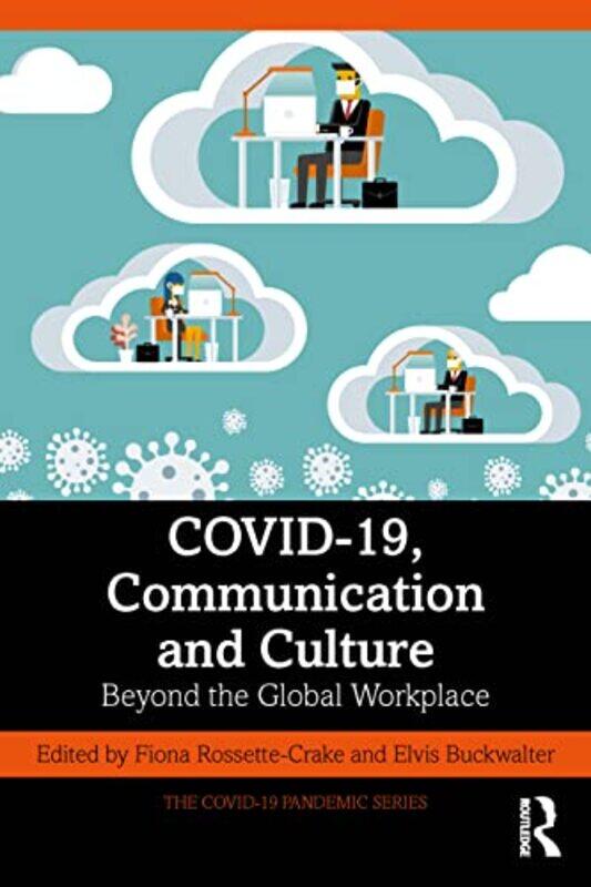 

COVID19 Communication and Culture by Robin WilsonJohn J WatkinsDavid J Parks-Paperback