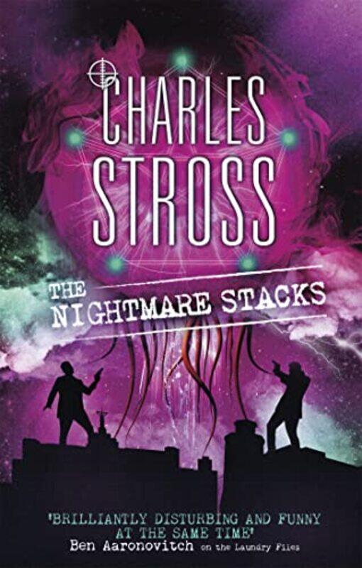 

The Nightmare Stacks by Charles Stross-Paperback