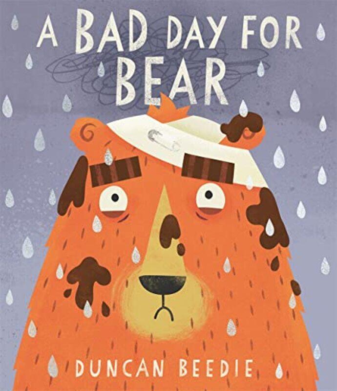 

Bad Day For Bear,Paperback by Duncan Beedie