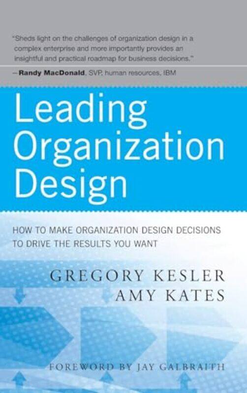 

Leading Organization Design by Gregory Kesler Hardcover