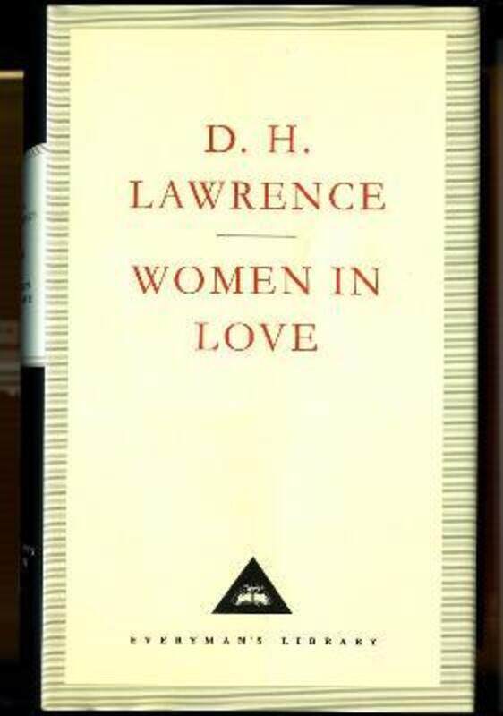 

Women in Love (Everyman's Library Classics)