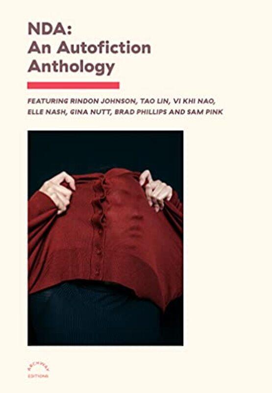 

NDA An Autofiction Anthology by VariousCaitlin Forst-Paperback