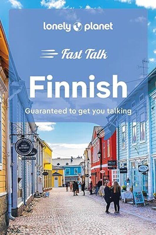 

Lonely Planet Fast Talk Finnish Paperback by Lonely Planet