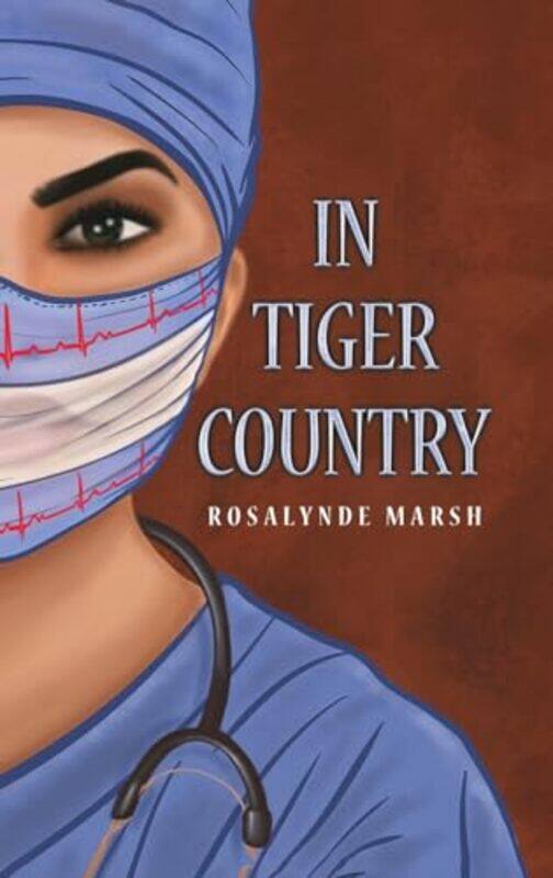 

In Tiger Country by Rosalynde Marsh-Hardcover